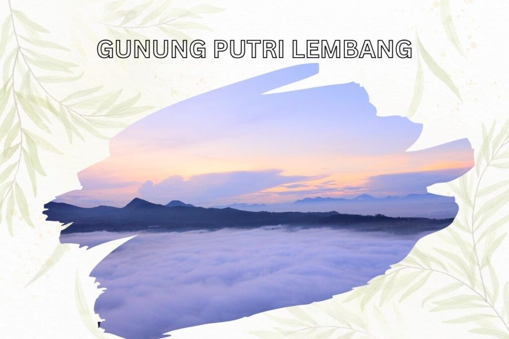 Gunung Putri Lembang